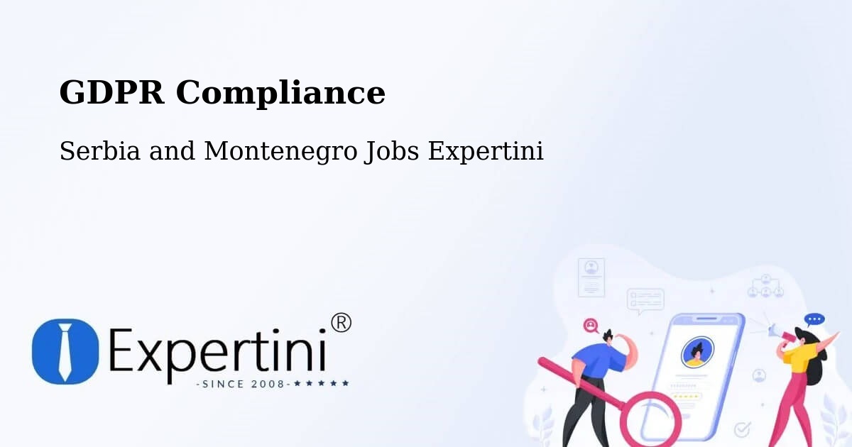 EU GDPR Compliance Statement – Ellison - Serbia and Montenegro Jobs Expertini