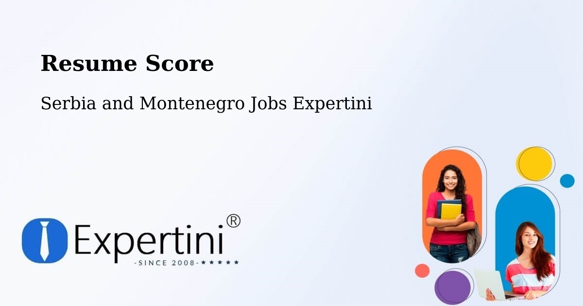 Resume Score & Job Description Match Tool – Ellison - Serbia and Montenegro Jobs Expertini